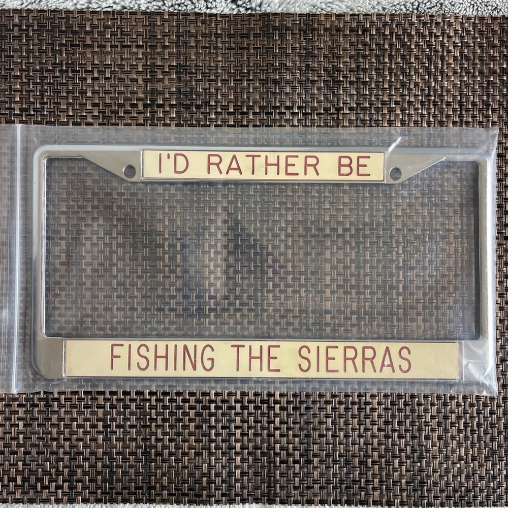 Novelty License Plate Frame "I'd Rather Be Fishing the Sierras" - Cream & Red